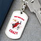 Don'T Mess With Crazy Firefighter Keychain Stainless Steel or 18k Gold Dog Tag Keyring-Express Your Love Gifts