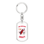 Don'T Mess With Crazy Firefighter Keychain Stainless Steel or 18k Gold Dog Tag Keyring-Express Your Love Gifts