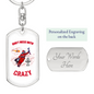 Don'T Mess With Crazy Firefighter Keychain Stainless Steel or 18k Gold Dog Tag Keyring-Express Your Love Gifts