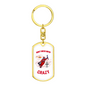 Don'T Mess With Crazy Firefighter Keychain Stainless Steel or 18k Gold Dog Tag Keyring-Express Your Love Gifts