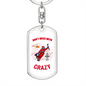 Don'T Mess With Crazy Firefighter Keychain Stainless Steel or 18k Gold Dog Tag Keyring-Express Your Love Gifts