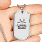 Don'T Miss A Hunter Season Hunting Necklace Stainless Steel or 18k Gold Dog Tag 24"-Express Your Love Gifts