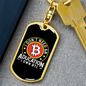 Don't Need Aducation Crypto Keychain Stainless Steel or 18k Gold Dog Tag Keyring-Express Your Love Gifts