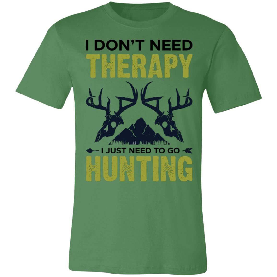 Don't Need Theraphy Hunter Gift T-Shirt-Express Your Love Gifts