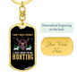 Don'T Need Theraphy Hunter'S Keychain Gift Stainless Steel or 18k Gold Dog Tag Keyring-Express Your Love Gifts