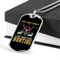 Don'T Need Theraphy Hunting Necklace Stainless Steel or 18k Gold Dog Tag 24" Chain-Express Your Love Gifts