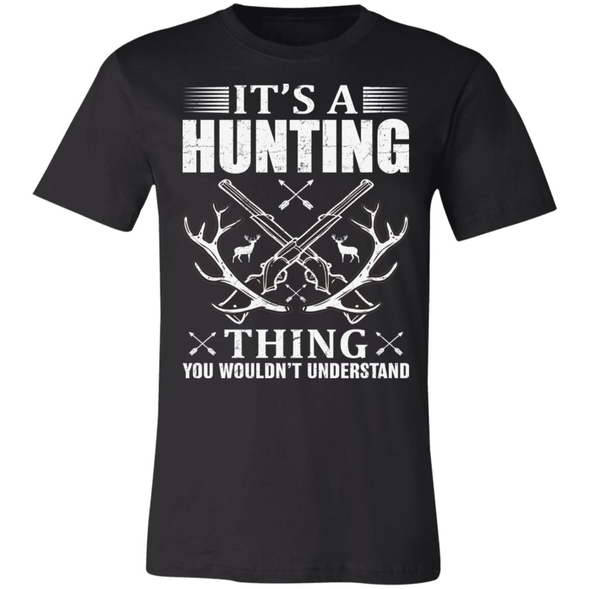 Don't Understand Hunting Thing Hunter Gift T-Shirt-Express Your Love Gifts