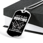 Don'T Understand Hunting Thing Necklace Stainless Steel or 18k Gold Dog Tag 24" Chain-Express Your Love Gifts
