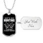 Don'T Understand Hunting Thing Necklace Stainless Steel or 18k Gold Dog Tag 24" Chain-Express Your Love Gifts