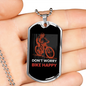 Don'T Worry Bike Happy Bicycle Cycling Necklace Stainless Steel or 18k Gold Dog Tag 24"-Express Your Love Gifts
