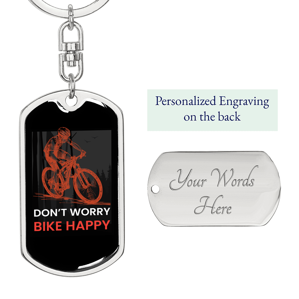 Don'T Worry Bike Happy Cycling Keychain Stainless Steel or 18k Gold Dog Tag Keyring-Express Your Love Gifts