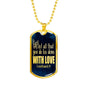 Done With Love Corinthians Necklace Stainless Steel or 18k Gold Dog Tag 24"-Express Your Love Gifts