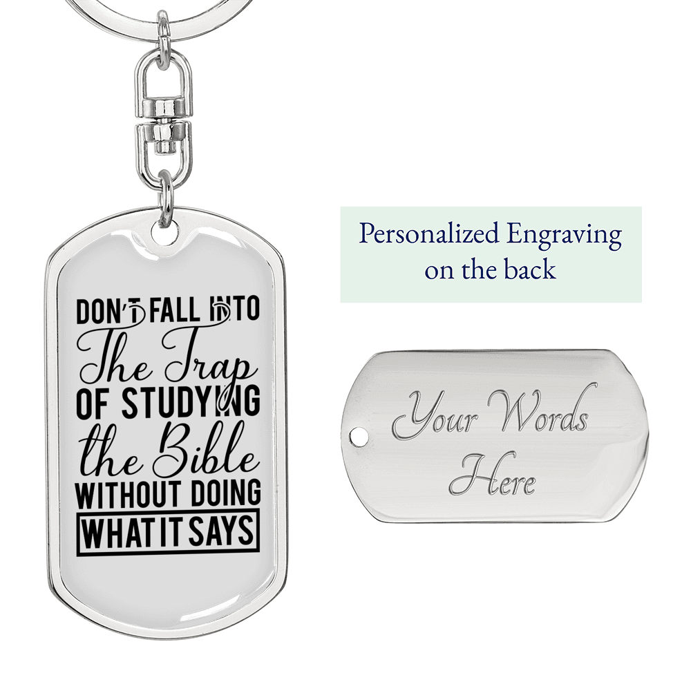 Dont Fall Into The Trap Keychain Stainless Steel or 18k Gold Dog Tag Keyring-Express Your Love Gifts