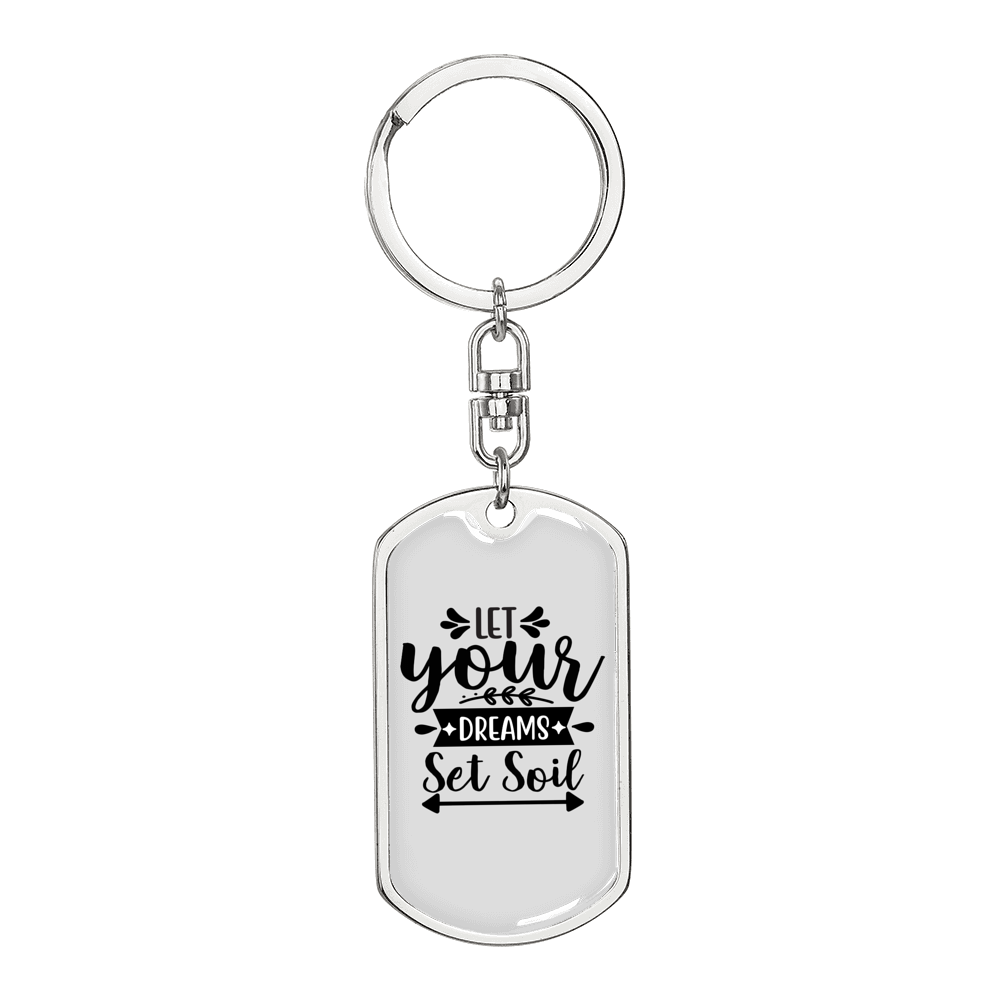 Dreams Set Soil Keychain Stainless Steel or 18k Gold Dog Tag Keyring-Express Your Love Gifts