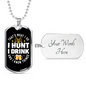 Drink & Hunt Necklace Stainless Steel or 18k Gold Dog Tag 24" Chain-Express Your Love Gifts