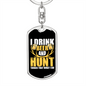 Drink Beer & Hunt Keychain Stainless Steel or 18k Gold Dog Tag Keyring-Express Your Love Gifts