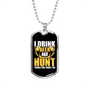 Drink Beer & Hunt Necklace Stainless Steel or 18k Gold Dog Tag 24" Chain-Express Your Love Gifts