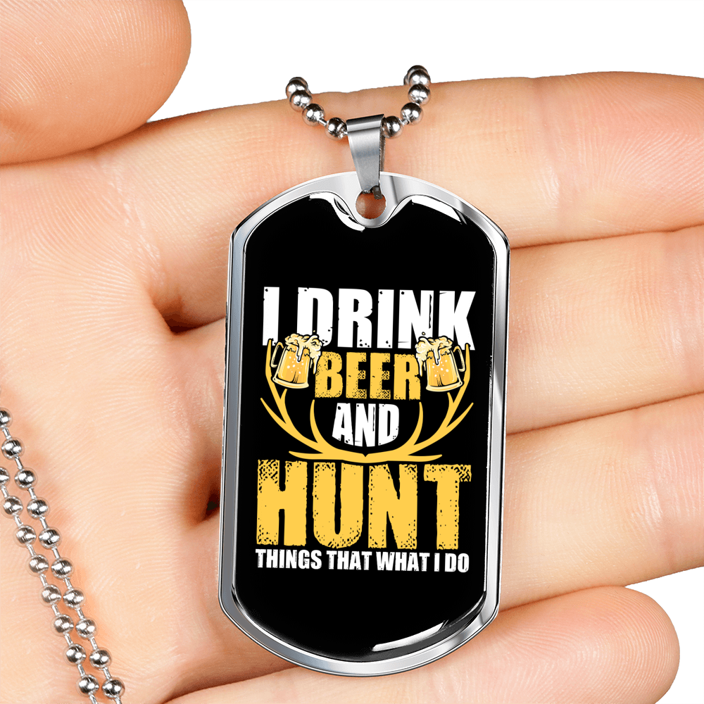 Drink Beer & Hunt Necklace Stainless Steel or 18k Gold Dog Tag 24" Chain-Express Your Love Gifts