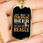 Drink Beer With Beagle Necklace Stainless Steel or 18k Gold Dog Tag 24" Chain-Express Your Love Gifts