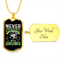 Drummer Necklace A Girl With Drums Necklace Stainless Steel or 18k Gold Dog Tag 24" Chain-Express Your Love Gifts