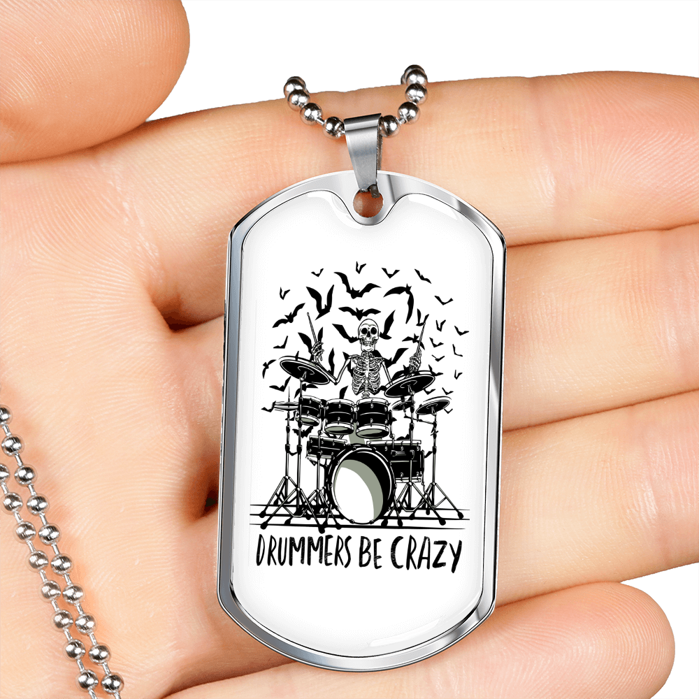Drummer Necklace Drummers Be Crazy Necklace Stainless Steel or 18k Gold Dog Tag 24" Chain-Express Your Love Gifts