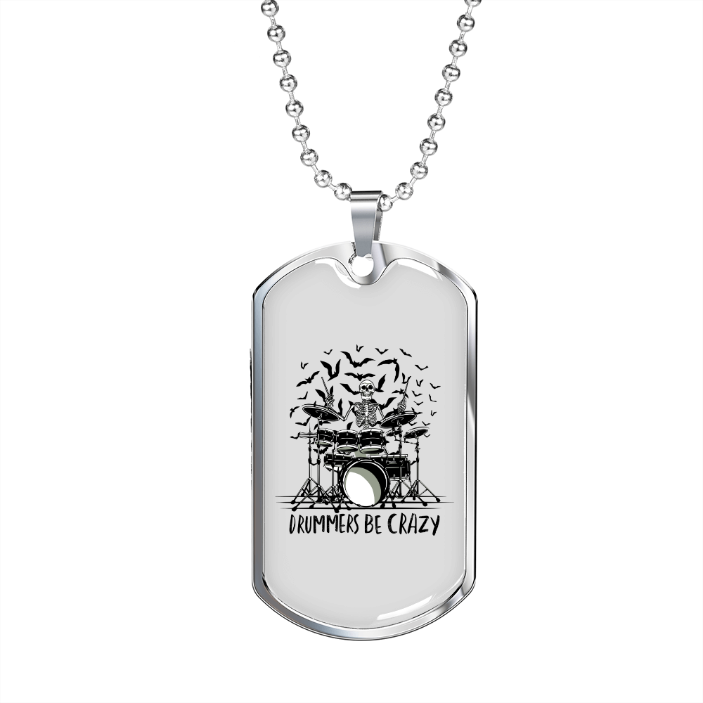 Drummer Necklace Drummers Be Crazy TranspArent Necklace Stainless Steel or 18k Gold Dog Tag 24" Chain-Express Your Love Gifts