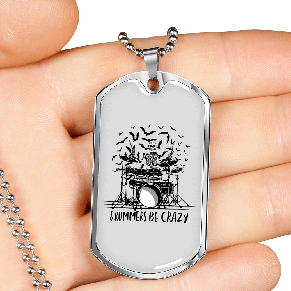 Drummer Necklace Drummers Be Crazy TranspArent Necklace Stainless Steel or 18k Gold Dog Tag 24" Chain-Express Your Love Gifts