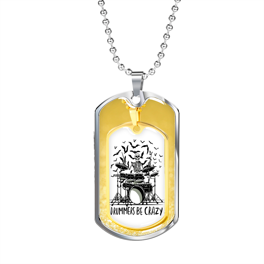 Drummer Necklace Drummers Be Crazy Yellow Necklace Stainless Steel or 18k Gold Dog Tag 24" Chain-Express Your Love Gifts