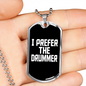 Drummer Necklace I Prefer the Drummer Necklace Stainless Steel or 18k Gold Dog Tag 24" Chain-Express Your Love Gifts