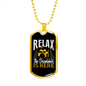 Drummer Necklace Relax Drummer is Here Necklace Stainless Steel or 18k Gold Dog Tag 24" Chain-Express Your Love Gifts