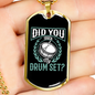 Drummer Necklace Touch My Drum Set Necklace Stainless Steel or 18k Gold Dog Tag 24" Chain-Express Your Love Gifts