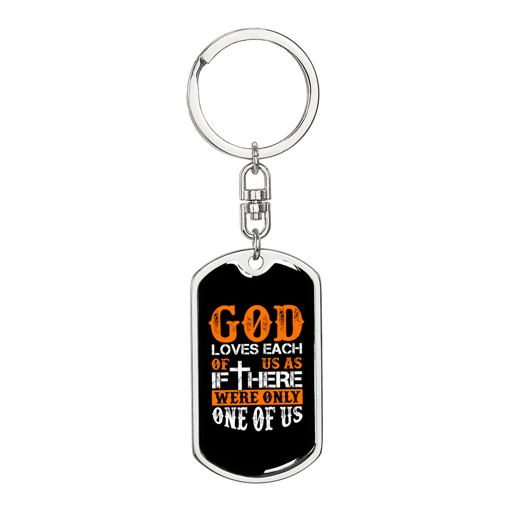 Each Of Us God Loves Keychain Stainless Steel or 18k Gold Dog Tag Keyring-Express Your Love Gifts