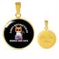 Easily Distracted By Books Cat Circle Necklace Stainless Steel or 18k Gold 18-22"-Express Your Love Gifts