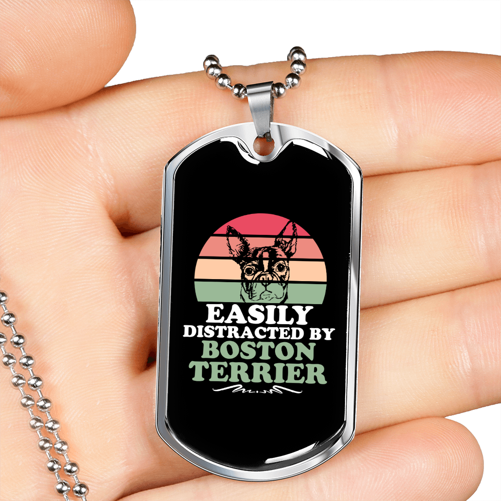 Easily Distracted by Boston Terrier Necklace Stainless Steel or 18k Gold Dog Tag 24" Chain-Express Your Love Gifts