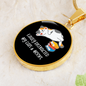 Easily Distracted By Cats Circle Necklace Stainless Steel or 18k Gold 18-22"-Express Your Love Gifts