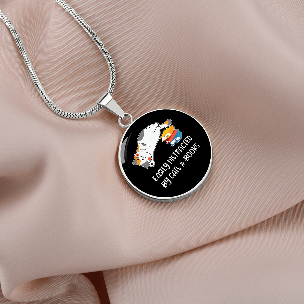 Easily Distracted By Cats Circle Necklace Stainless Steel or 18k Gold 18-22"-Express Your Love Gifts
