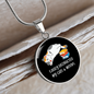 Easily Distracted By Cats Circle Necklace Stainless Steel or 18k Gold 18-22"-Express Your Love Gifts