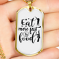Eat More Fast Food Necklace Stainless Steel or 18k Gold Dog Tag 24" Chain-Express Your Love Gifts