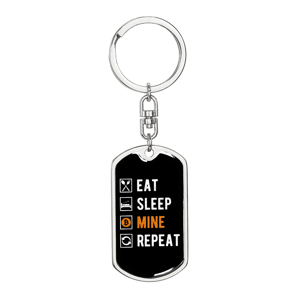 Eat Sleep Mine Repeat Crypto Keychain Stainless Steel or 18k Gold Dog Tag Keyring-Express Your Love Gifts