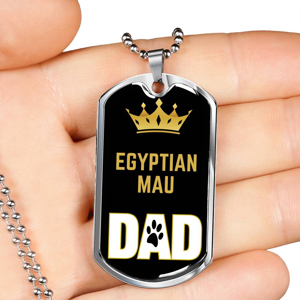 Egyptian Mau Cat Dad Necklace Stainless Steel or 18k Gold Dog Tag 24" Chain-Express Your Love Gifts