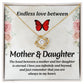 Endless Love Between Mother and Daughter Infinity Knot Necklace Message Card-Express Your Love Gifts