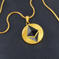 Ethereum (ETH) Circle Necklace Stainless Steel or 18k Gold 18-22"-Express Your Love Gifts