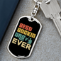 Ever Best Buckin' Dad Keychain Stainless Steel or 18k Gold Dog Tag Keyring-Express Your Love Gifts