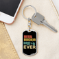 Ever Best Buckin' Dad Keychain Stainless Steel or 18k Gold Dog Tag Keyring-Express Your Love Gifts