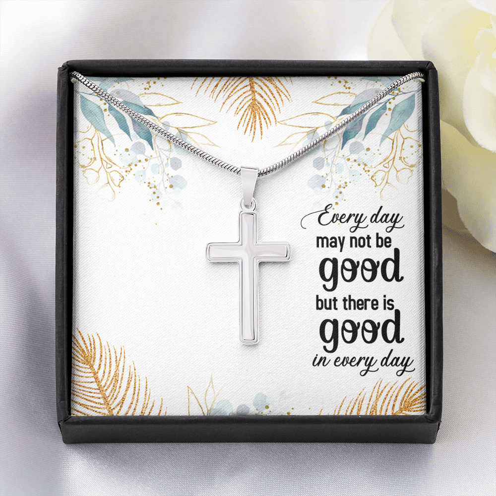 Every Day May Not Be Good Cross Card Necklace w Stainless Steel Pendant-Express Your Love Gifts