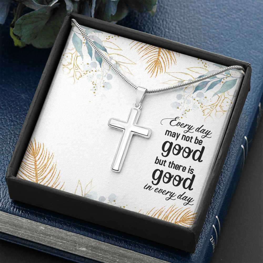 Every Day May Not Be Good Cross Card Necklace w Stainless Steel Pendant-Express Your Love Gifts