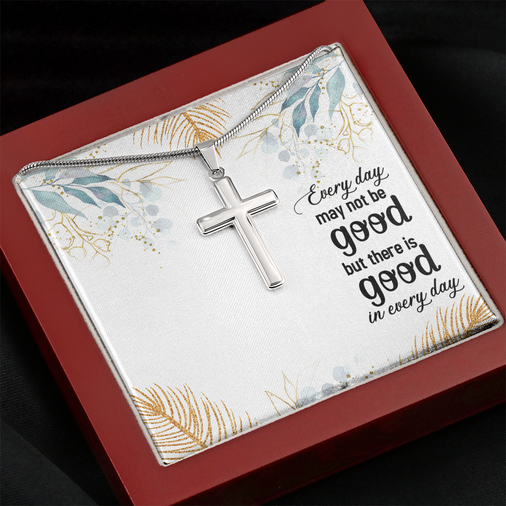 Every Day May Not Be Good Cross Card Necklace w Stainless Steel Pendant-Express Your Love Gifts