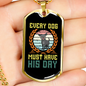 Every Dog Must Have Blue Necklace Stainless Steel or 18k Gold Dog Tag 24" Chain-Express Your Love Gifts