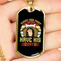 Every Dog Must Have Dog House Necklace Stainless Steel or 18k Gold Dog Tag 24" Chain-Express Your Love Gifts
