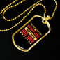 Every Dog Must Have Yellow Red Necklace Stainless Steel or 18k Gold Dog Tag 24" Chain-Express Your Love Gifts
